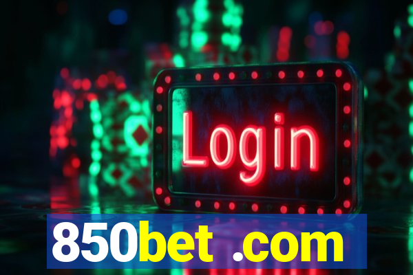 850bet .com